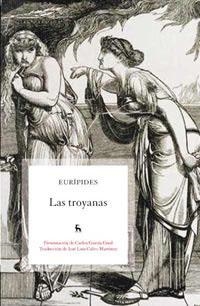 LAS TROYANAS | 9788424912550 | EURIPIDES