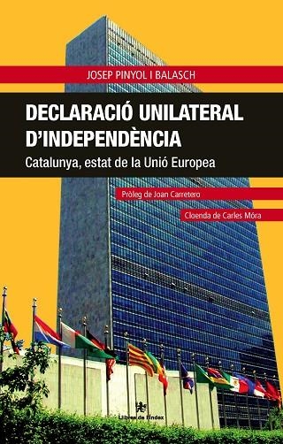 DECLARACIOUNILATERALD'INDEPENDEN | 9788496563889 | PINYOL