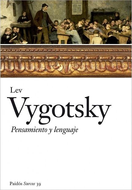 PENSAMIENTO Y LENGUAJE | 9788449323980 | VYGOTSKY