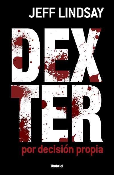 DEXTER | 9788489367845 | LINDSAY