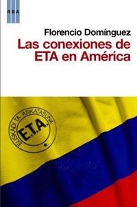 LAS CONEXIONES DE ETA EN AMERICA | 9788498677799 | DOMINGUEZ