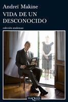 VIDA DE UN DESCONOCIDO | 9788483832080 | MAKINE