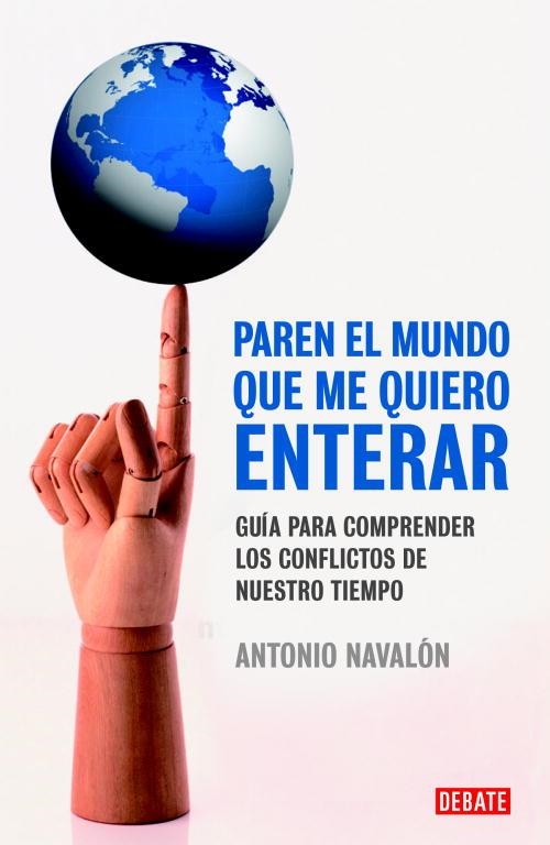 PAREN EL MUNDO QUE ME QUIERO ENT | 9788483069080 | NAVALON