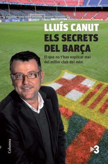 ELS SECRETS DEL BARÇA | 9788466412667 | CANUT