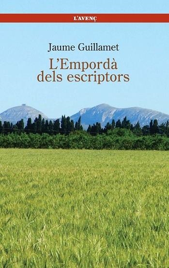 L'EMPORDA DELS ESCRIPTORS | 9788488839343 | GUILLAMET