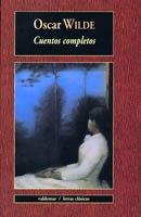 CUENTOS COMPLETOS OSCAR WILDE LC | 9788477025733 | WILDE, OSCAR