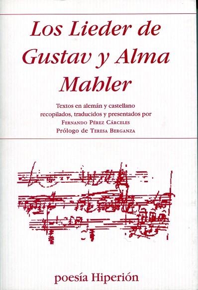 LOS LIEDER DE GUSTAV Y ALMA MAHL | 9788475179278 | CARCELES