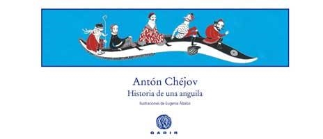 HISTORIA DE ANGUILA | 9788496974517 | CHÉJOV