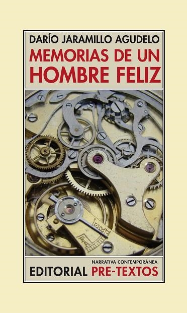 MEMORIAS DE UN HOMBRE FELIZ | 9788492913442 | AGUDELO