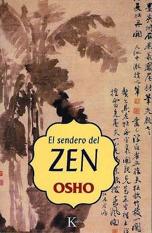 SENDERO DEL ZEN | 9788472455566 | OSHO