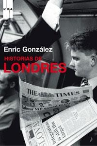 HISTORIAS DE LONDRES | 9788498673913 | GONZALEZ