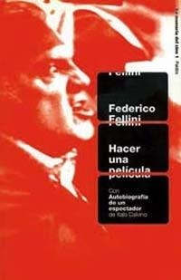 HACER UNA PELÍCULA | 9788449307409 | FELLINI, FEDERICO