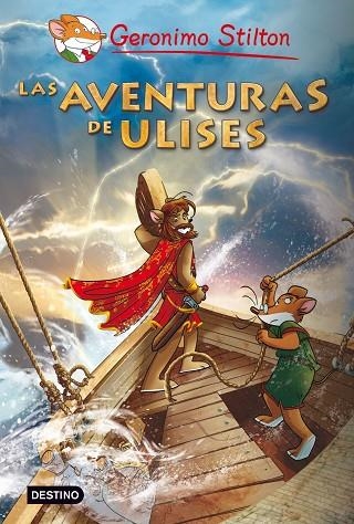 LAS AVENTURAS DE ULISES | 9788408093596 | STILTON