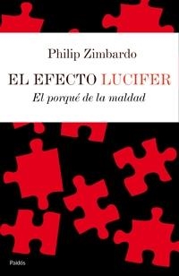 EL EFECTO LUCIFER | 9788449320972 | ZIMBARDO