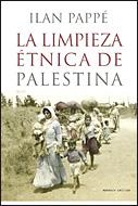 LA LIMPIEZA ETNICA DE PALESTINA | 9788484329732 | PAPPE