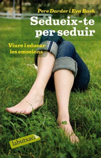 SEDUEIX-TE PER SEDUIR | 9788499301334 | VARIS