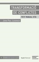 TRANSFORMACIO DE CONFLICTES | 9788498882704 | LEDERACH