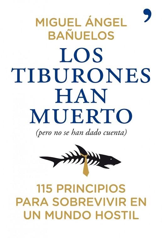 LOS TIBURONES HAN MUERTO | 9788484608882 | BAÑUELOS