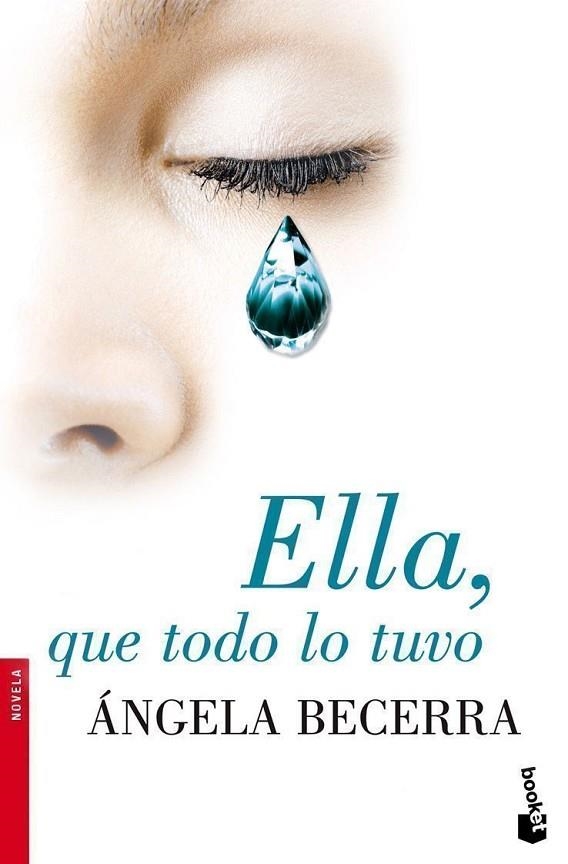 ELLA, QUE TODO LO TUVO | 9788408093459 | BECERRA