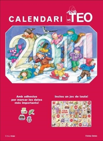 CALENDARI TEO 2011 | 9788499321592 | DENOU, VIOLETA