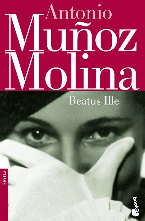 BEATUS ILLE | 9788432217241 | MUÑOZ MOLINA