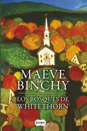 LOS BOSQUES DE WHITETHORN | 9788483651728 | BINCHY