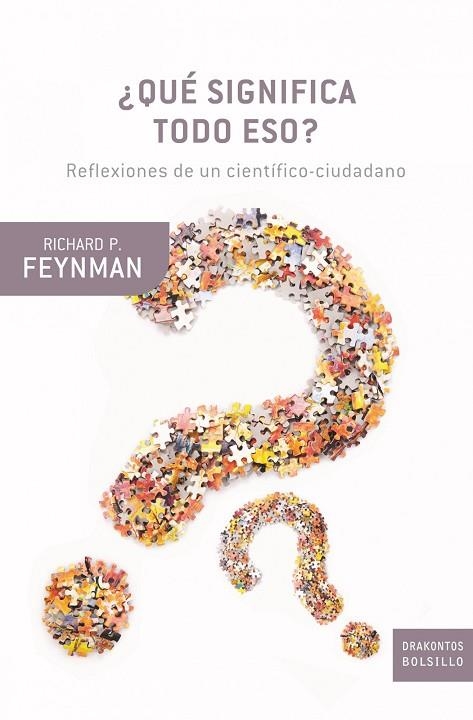 QUE SIGNIFICA TODO ESO | 9788498921021 | FEYNMAN