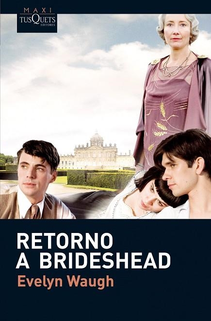 RETORNO A BRIDESHEAD | 9788483835272 | WAUGH