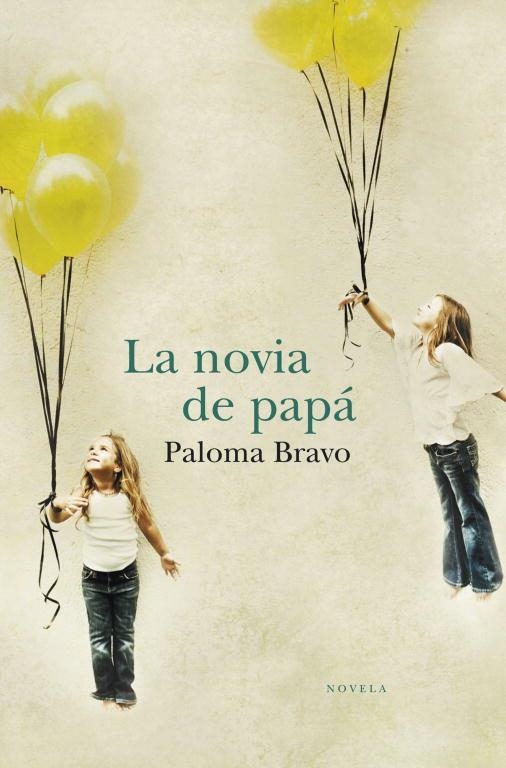 LA NOVIA DE PAPA | 9788401338922 | BRAVO