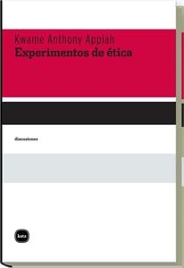 EXPERIMENTO DE ETICA | 9788492946112 | APPIAH