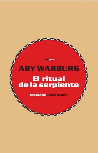 EL RITUAL DE LA SERPIENTE | 9788496867291 | WARBURG