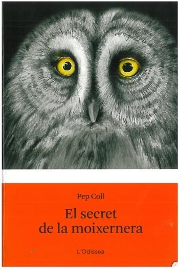 EL SECRET DE LA MOIXERNERA | 9788499322513 | COLL