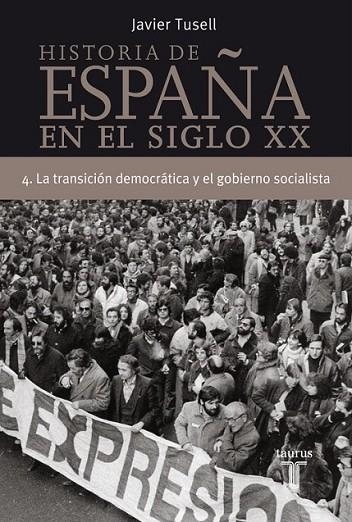 HISTORIA DE ESPAÑA DEL S XX 4 | 9788430606320 | JAVIER TUSELL