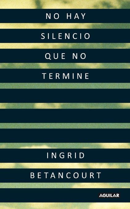 NO HAY SILENCIO QUE NO TERMINE | 9788403101401 | BETANCOURT