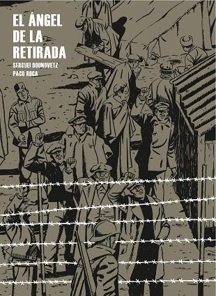 EL ANGEL DE LA RETIRADA | 9788415051244 | SERGUEI DOUNOVETZ - PACO ROCA