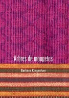 ARBRES DE MONGETES | 9788424629922 | KINGSOLVER