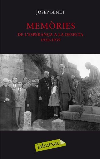 MEMORIES DE L'ESPERANÇA | 9788499300771 | BENET, JOSEP