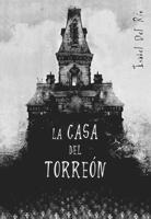 LA CASA DEL TORREON | 9788424633813 | DEL RIO