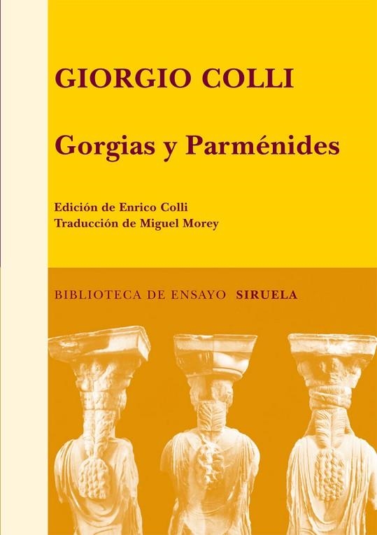 GORGIAS Y PARMENIDES | 9788498413885 | COLLI