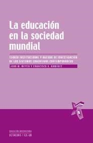 LA EDUCACION EN LA SOCIEDAD | 9788499211220 | VARIS