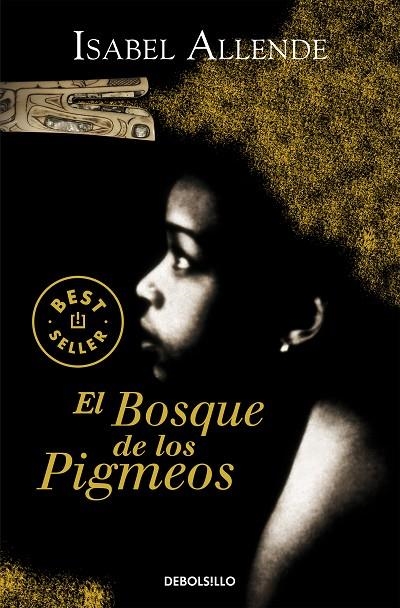 EL BOSQUE DE LOS PIGMEOS | 9788497935715 | ISABEL ALLENDE