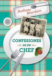 CONFESIONES DE UN CHEF | 9788492966189 | BOURDAIN