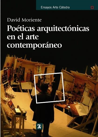 POETICAS ARQUITECTONICAS | 9788437626789 | MORIENTE