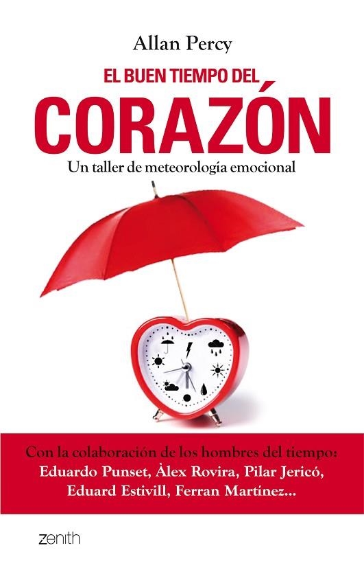 EL BUEN TIEMPO DEL CORAZON | 9788408080183 | PERCY