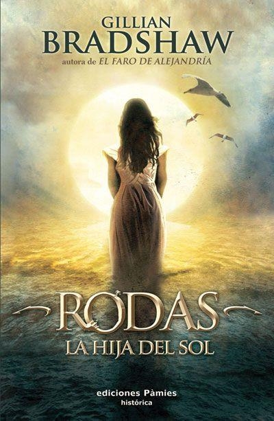 RODAS LA HIJA DEL SOL | 9788496952683 | BRADSHAW