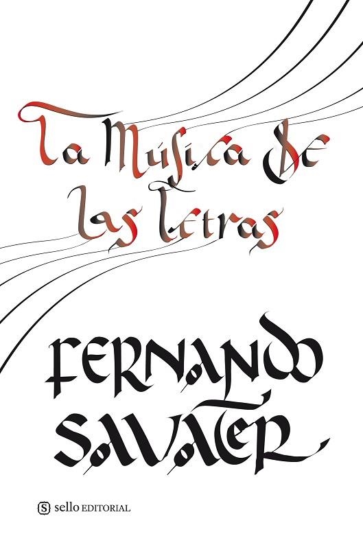 LA MUSICA DE LAS LETRAS | 9788493758097 | SAWER