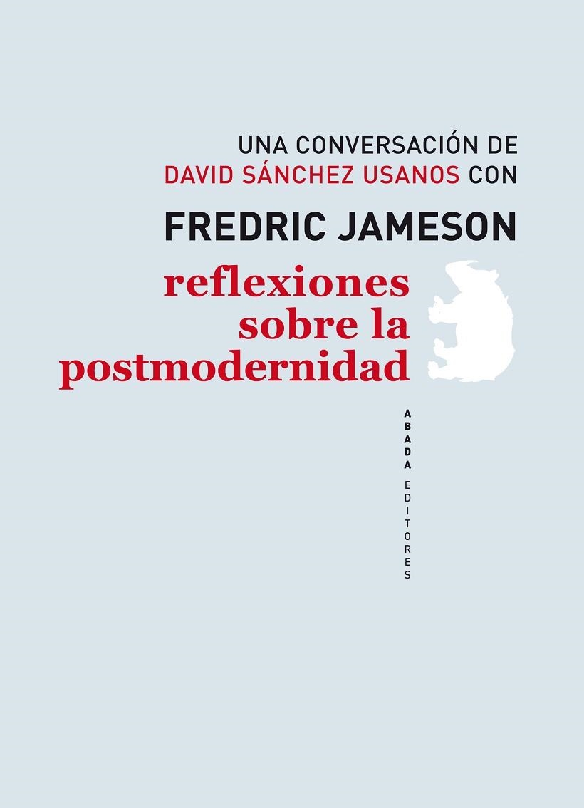 REFLEXIONES SOBRE LA POSTMODERNI | 9788496775824 | JAMESON