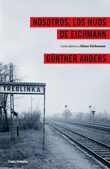 NOSOTROS, LOS HIJOS DE EICHMANN | 9788449324024 | ANDERS