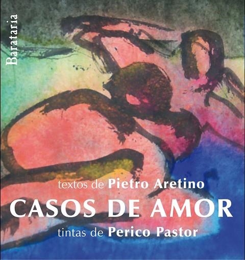 CASOS DE AMOR | 9788495764805 | ARETINO, PIETRO