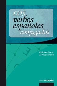 VERBOS ESPAÐOLES CONJUGADOS | 9788480639170 | ANTAS, DELMIRO; DONA